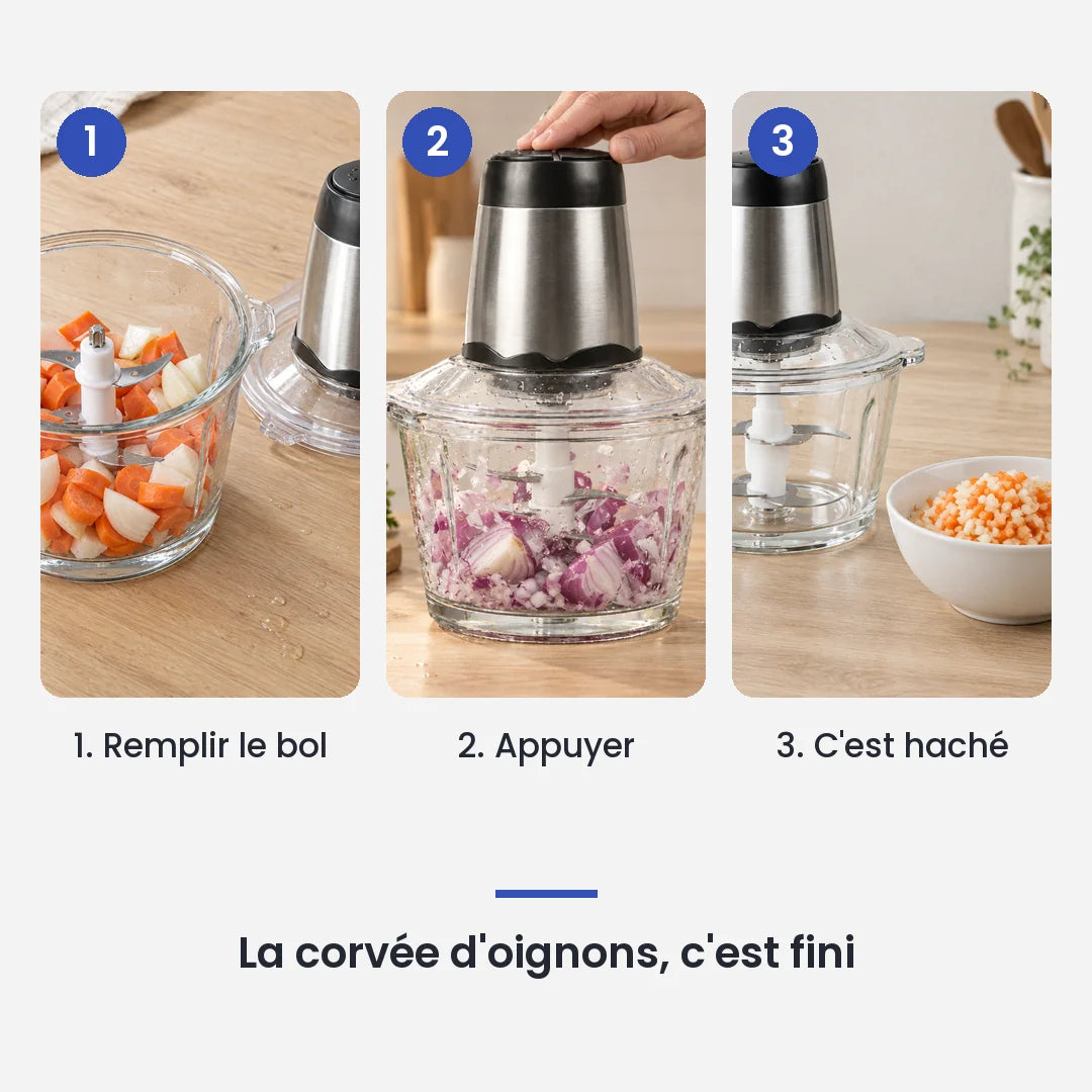 Comment utiliser le hachoir électrique 300W bol verre 2L 4 lames en 3 étapes : remplir le bol, appuyer, c'est haché