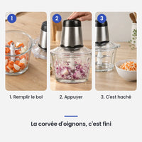 Comment utiliser le hachoir électrique 300W bol verre 2L 4 lames en 3 étapes : remplir le bol, appuyer, c'est haché