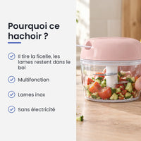 Pourquoi choisir ce hachoir : il tire la ficelle, les lames restent dans le bol, multifonction, lames inox, sans électricité