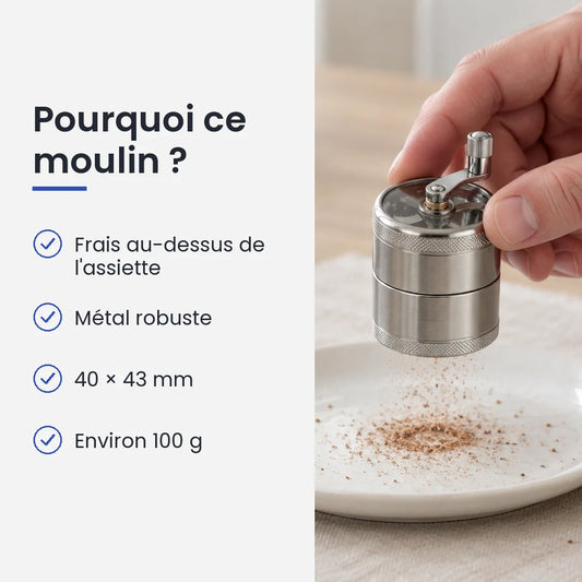 Pourquoi choisir ce moulin : frais au-dessus de l'assiette, métal robuste, 40 × 43 mm, environ 100 g
