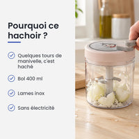 Pourquoi choisir ce hachoir : quelques tours de manivelle, c'est haché, bol 400 ml, lames inox, sans électricité