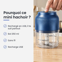 Pourquoi choisir ce mini hachoir : rechargé en USB, il te suit partout, bol 250 ml, sans fil, recharge USB